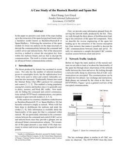 A Case Study of the Rustock Rootkit and Spam Bot Ken Chiang, Levi Lloyd Sandia National Laboratories∗ Livermore, CA 94550 {Kchiang,Llloyd}@Sandia.Gov