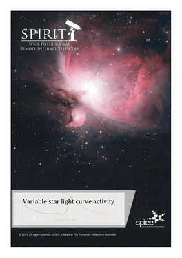 SPIRIT Variable Star Light Curve Activity