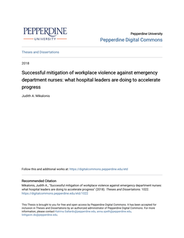 Successful Mitigation of Workplace Violence Against Emergency Department Nurses: What Hospital Leaders Are Doing to Accelerate Progress