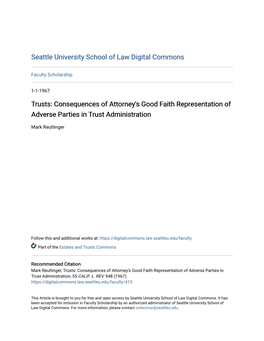 Consequences of Attorney's Good Faith Representation of Adverse Parties in Trust Administration