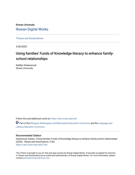 Using Families' Funds of Knowledge Literacy to Enhance Family-School Relationships" (2020)