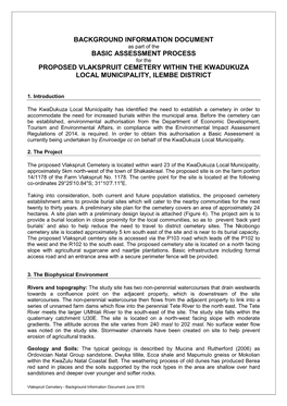 BACKGROUND INFORMATION DOCUMENT As Part of the BASIC ASSESSMENT PROCESS for the PROPOSED VLAKSPRUIT CEMETERY WITHIN the KWADUKUZA LOCAL MUNICIPALITY, ILEMBE DISTRICT