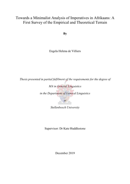 Towards a Minimalist Analysis of Imperatives in Afrikaans: a First Survey of the Empirical and Theoretical Terrain