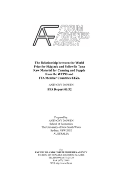 The Relationship Between the World Price for Skipjack and Yellowfin Tuna Raw Material for Canning and Supply from the WCPO and FFA Member Countries Eezs