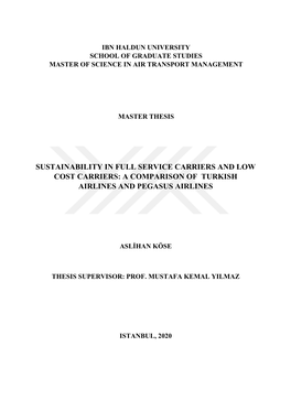 Sustainability in Full Service Carriers and Low Cost Carriers: a Comparison of Turkish Airlines and Pegasus Airlines