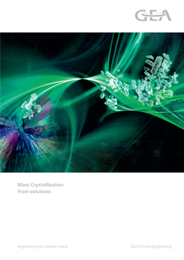 Mass Crystallization from Solutions