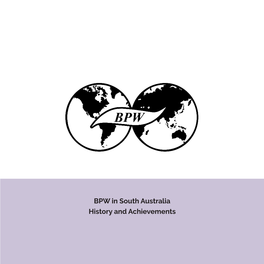 BPW Adelaide History Document.Pdf