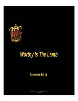 Worthy Is the Lamb