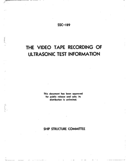 The Video Tape Recording of Ultrasonic Test Information