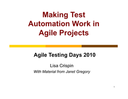 Making Test Automation Work in Agile Projects