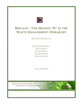 Replace - the Missing “R” in the Waste Management Hierarchy