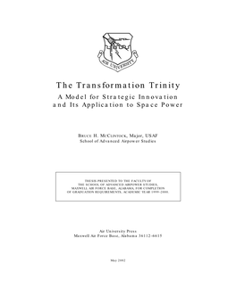 The Transformation Trinity a Model for Strategic Innovation and Its Application to Space Power