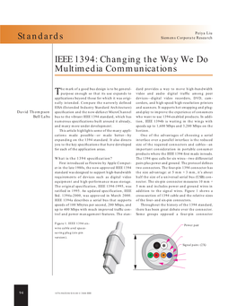 IEEE 1394: Changing the Way We Do Multimedia Communications