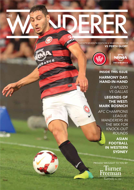 Mark Bosnich AFC Champions League: Wanderers in the Mix for Knock-Out Rounds ASIAN Football in Western Sydney