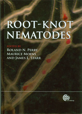1 Meloidogyne Species - a Diverse Group of Novel and Important Plant Parasites