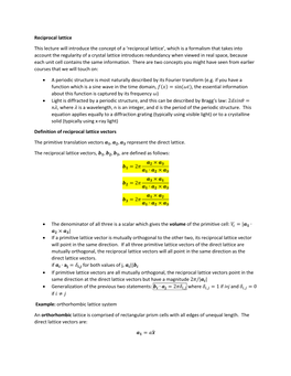 Reciprocal Lattice This Lecture Will Introduce the Concept of A