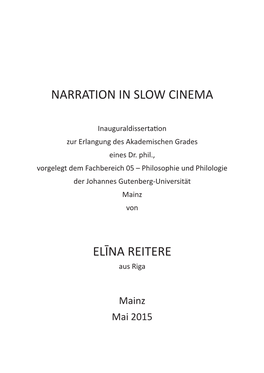 Narration in Slow Cinema Elīna Reitere