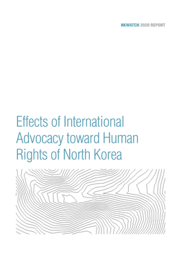 Effects of International Advocacy Toward Human Rights of North Korea