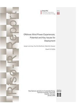 Offshore Wind Power Experiences, Potential and Key Issues for Deployment