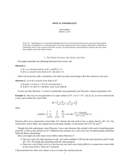 WHAT IS COHOMOLOGY? You Might Remember the Following Theorems