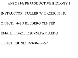 Ansc 630: Reproductive Biology 1