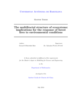 The Multifractal Structure of Ecosystems: Implications for the Response of Forest ﬁres to Environmental Conditions