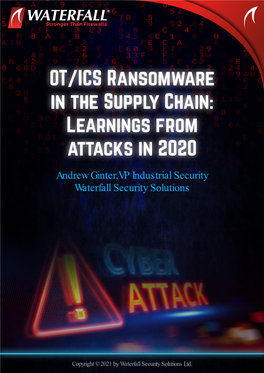 OT/ICS Ransomware in the Supply Chain: Learnings from Attacks in 2020