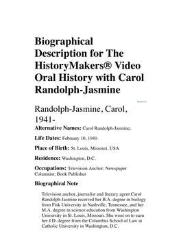 Biographical Description for the Historymakers® Video Oral History with Carol Randolph-Jasmine