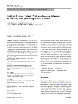 Cultivated Emmer Wheat (Triticum Dicoccon Schrank), an Old Crop with Promising Future: a Review