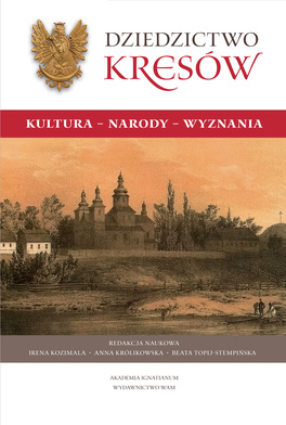 DZIEDZICTWO KRESÓW. Kultura