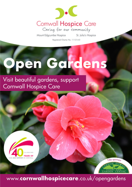 Open Gardens Visit Beautiful Gardens, Support Cornwall Hospice Care