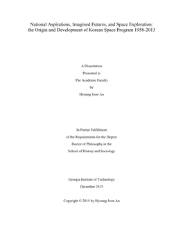 National Aspirations, Imagined Futures, and Space Exploration: the Origin and Development of Korean Space Program 1958-2013