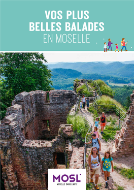 VOS PLUS BELLES BALADES EN MOSELLE Sommaire