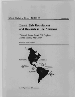 Larval Fish Recruitment and Research in the Americas