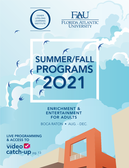 Summer/Fall Programs 2021 OLLI BOCA MEMBER APPLICATION/RENEWAL