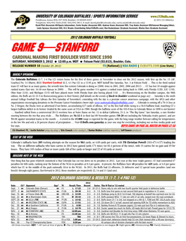 GAME 9—STANFORD CARDINAL MAKING FIRST BOULDER VISIT SINCE 1990 SATURDAY, NOVEMBER 3, 2012 12:05 P.M