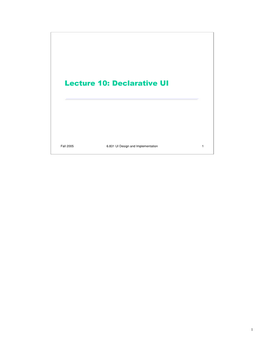 Lecture 10: Declarative UI