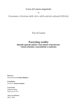 Fac(E)Ing Reality Quando Sguardo Umano E Non Umano Si Incontrano: Visioni Artistiche E Macchiniche a Confronto