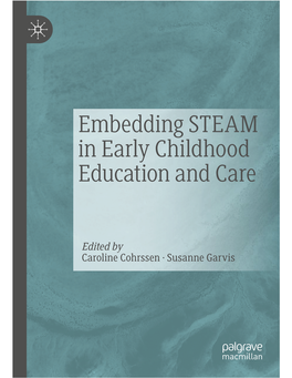 Embedding STEAM in Early Childhood Education and Care