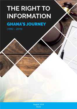 The Right to Information Ghana’S Journey (1992 – 2019)