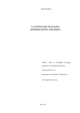 A System for Tracking Kindergarten Children