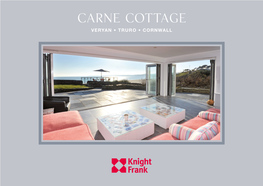 Carne Cottage VERYAN • TRURO • CORNWALL