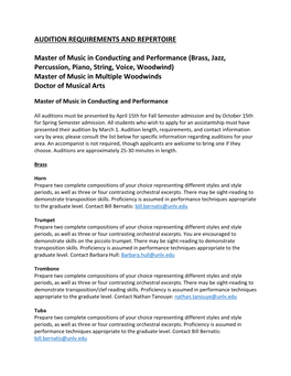 Brass, Jazz, Percussion, Piano, String, Voice, Woodwind) Master of Music in Multiple Woodwinds Doctor of Musical Arts