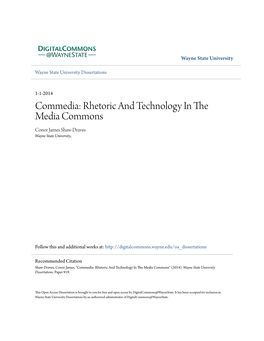 Commedia: Rhetoric and Technology in the Media Commons Conor James Shaw-Draves Wayne State University