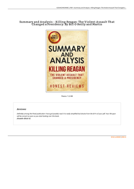 Killing Reagan: the Violent Assault That Changed A