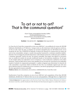To Art Or Not to Art? That Is the Communal Question!*