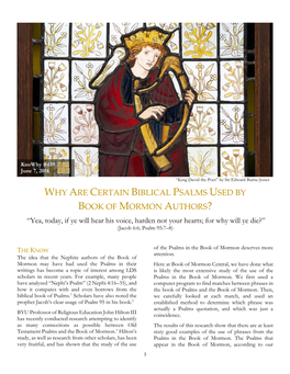 Knowhy #439 June 7, 2018 “King David the Poet” by Sir Edward Burne-Jones WHY ARE CERTAIN BIBLICAL PSALMS USED by BOOK of MORMON AUTHORS?