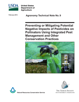 Preventing Or Mitigating Potential Negative Impacts of Pesticides on Pollinators Using Integrated Pest Management and Other Conservation Practices