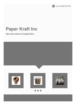 Paper Kraft Inc About Us