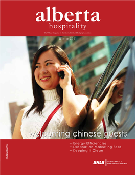 Hospitality the Official Magazine of the Alberta Hotel and Lodging Association